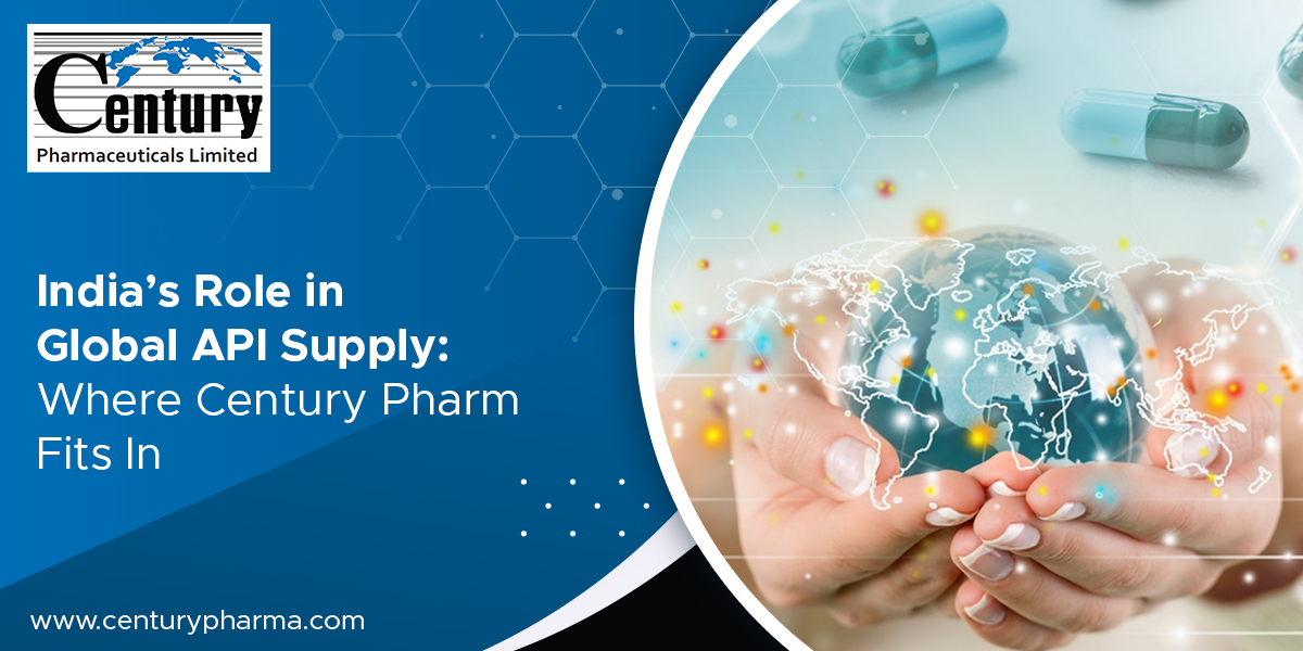 India’s Role in Global API Supply Where Century Pharma Fits In