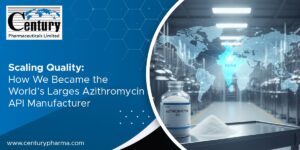 Scaling Quality: How We Became the World’s Largest Azithromycin API Manufacturer