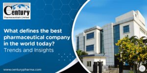 What Defines The Best Pharmaceutical Company In The World Today?  Trends And Insights