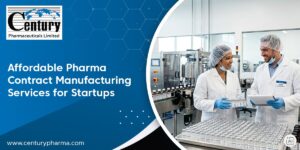 Affordable Pharma Contract Manufacturing Services for Startups